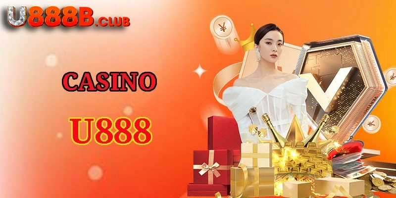 Sân chơi casino U888 đáp ứng mọi nhu cầu giải trí của người tham gia